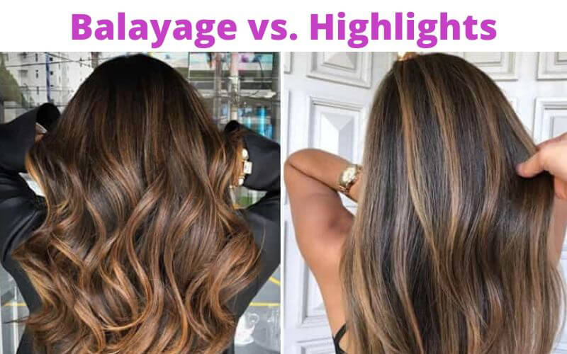 balayage vs highlights