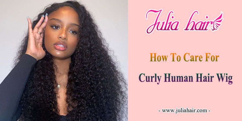 how to care for curly human hair wig