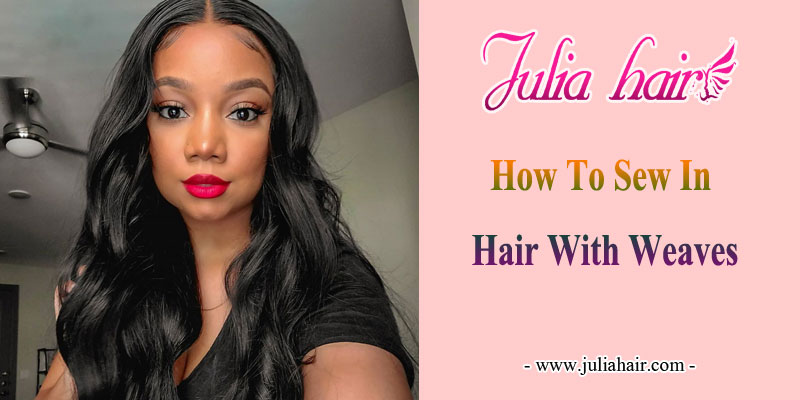 How-To-Sew-In-Hair-With-Weaves