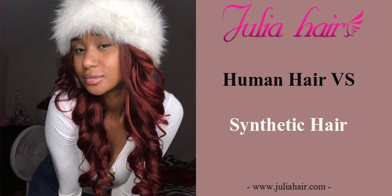 Human Hair VS Synthetic Hair, Which is Better?