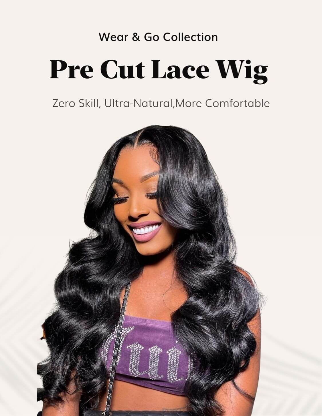 Julia Hair 6x4.75 Pre Cut Lace Wig Body Wave Human Hair Wig Wear & Go Wig